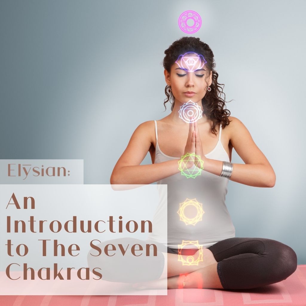 The Seven Chakras and Their Effects