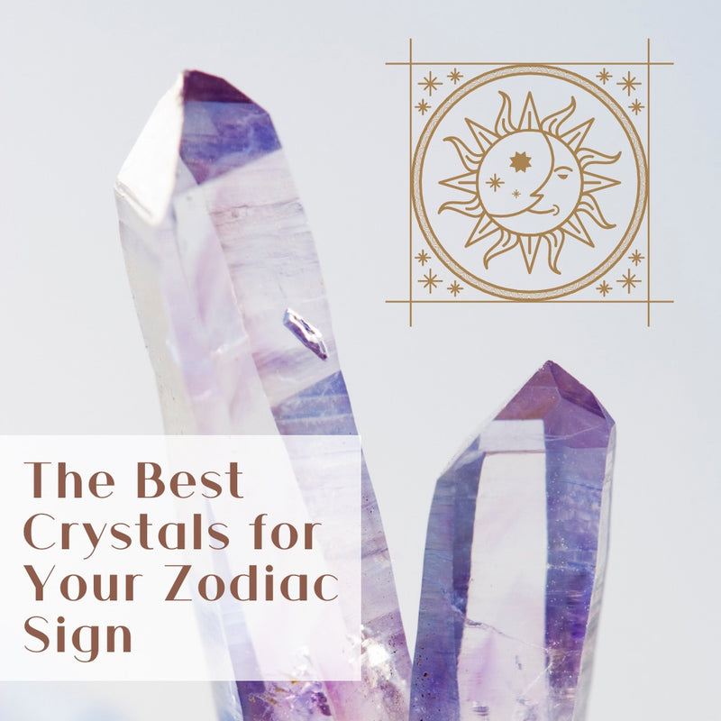 The Best Healing Crystals For Each Zodiac Sign